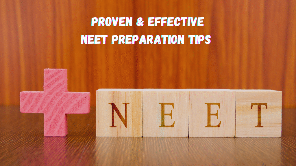 blog banner stating effective preparation tips for NEET exam