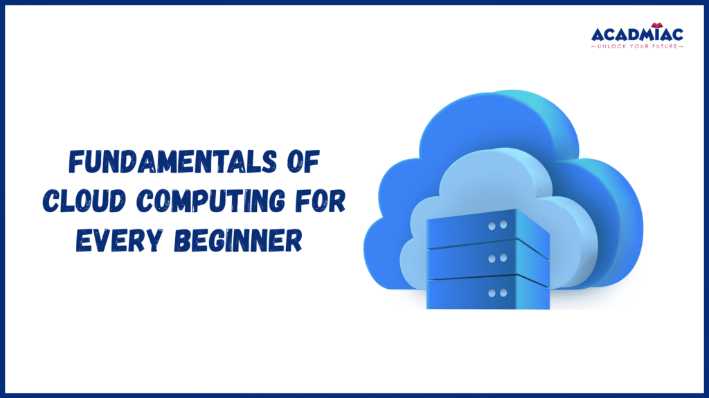 Visual depicting cloud computing fundamentals with cloud storage, server infrastructure, and scalable digital technology.